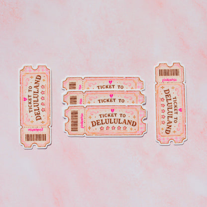 Ticket to Delululand Sticker