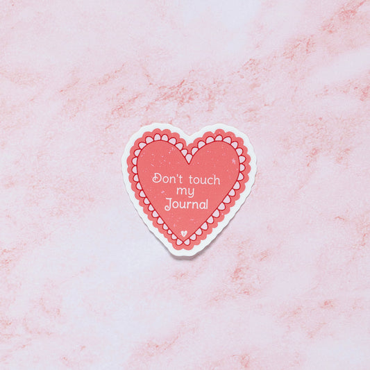 Don't Touch my Journal Sticker